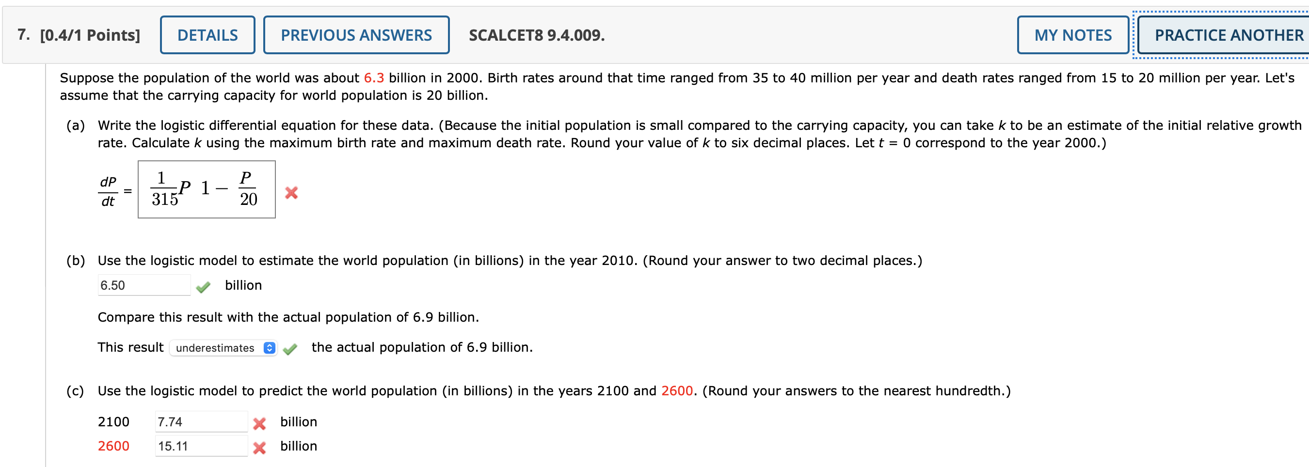 7 0 4 1 Points Details Dp Dt Suppose The Population Of The World Was About 6 3 Billion In 2000 Birth Rates Around Th 1
