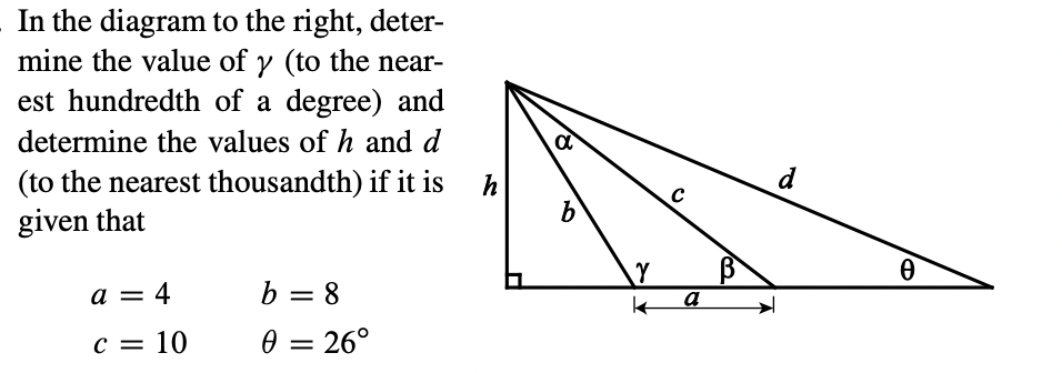 In The Diagram To The Right Deter Mine The Value Of Y To The Near Est Hundredth Of A Degree And Determine The Value 1