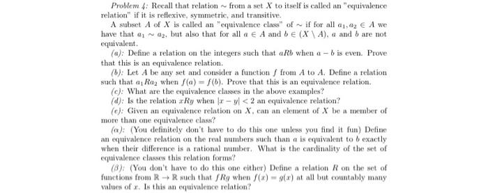 Problem 4 Recall That Relation From A Set X To Itself Is Called An Equivalence Relation If It Is Reflexive Symmetric 1