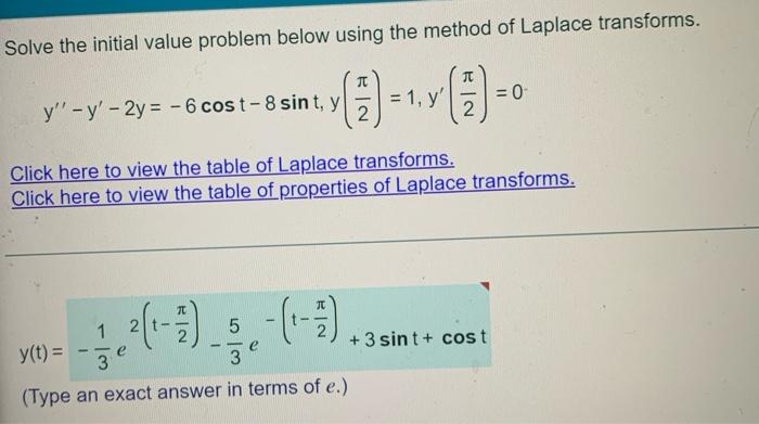 Solve The Initial Value Problem Below Using The Method Of Laplace Transforms 1 Y 3 1 Y 0 2 Tu Y 2y 3y 2