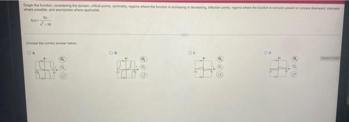Graph The Function Considering The Domain Ocal Points Symmetry Regions Where The Function Is Increasing Or Decreasin 1