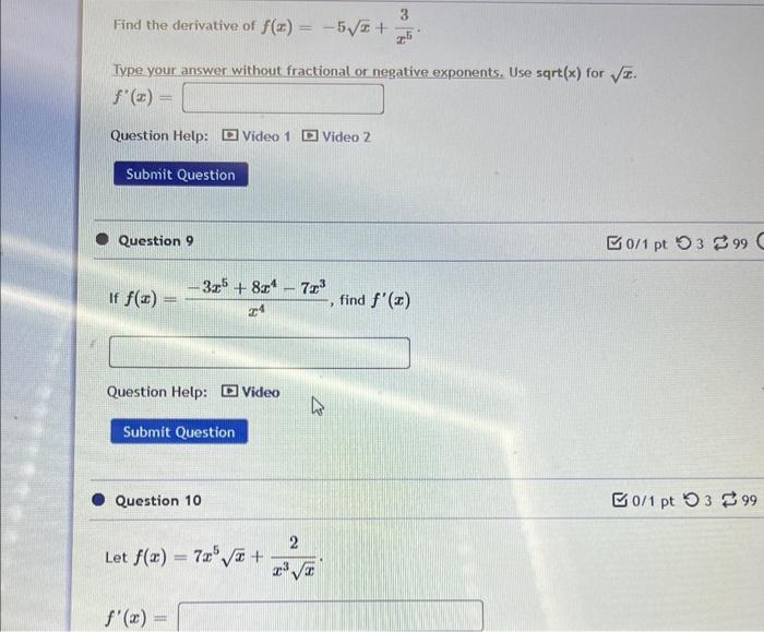 Find The Derivative Of V Hint Recall That Question Help Submit Question Question 6 If F X 2e 6x5 37 Find 2