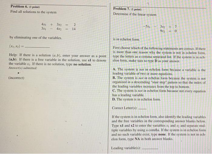 Problem 6 1 Point Find All Solutions To The System 4x1 3x1 By Eliminating One Of The Variables 3x2 4x2 2 14 He 1