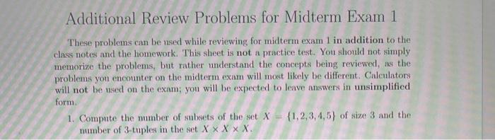 Additional Review Problems For Midterm Exam 1 These Problems Can Be Used While Reviewing For Midterm Exam 1 In Addition 1