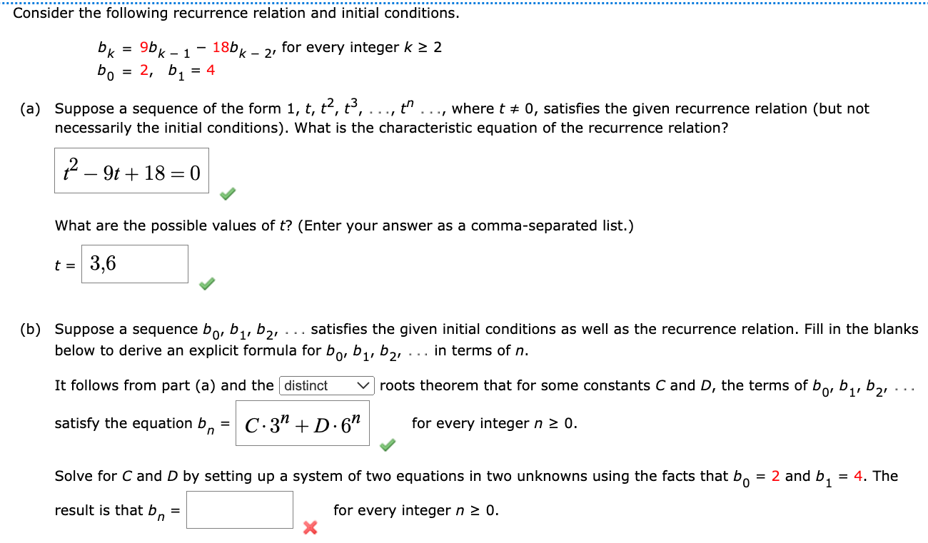 Consider The Following Recurrence Relation And Initial Conditions Bk 9bk 1 18bk 2 For Every Integer K 2 B0 1