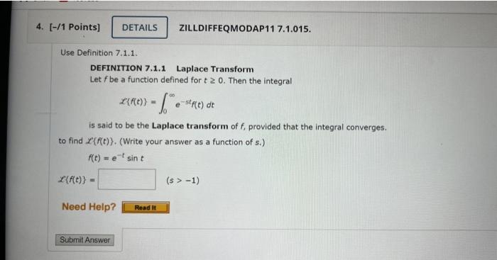 4 1 Points Details Use Definition 7 1 1 Definition 7 1 1 Laplace Transform Let F Be A Function Defined For T 2 0 1