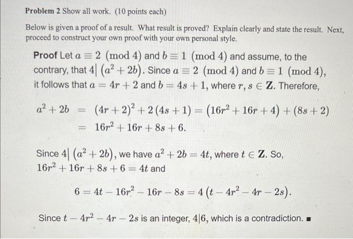 Problem 2 Show All Work 10 Points Each Below Is Given A Proof Of A Result What Result Is Proved Explain Clearly And 1
