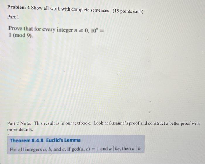 Problem 4 Show All Work With Complete Sentences 15 Points Each Part 1 Prove That For Every Integer N 0 10 1 Mo 1