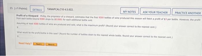 23 1 Points Tanapcalc10 4 5 022 My Notes Ask Your Teacher Practice Another Profit Of A Vineyard Phillip The Propr 1