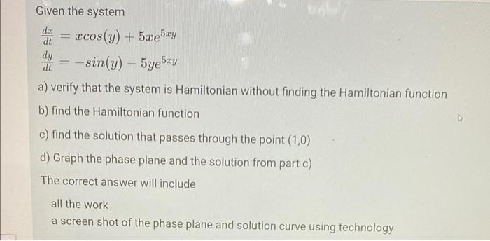 Given The Hamiltonian Function H X Y 3ycos X Ey Find The Solution To The System That Passes Through The Point 0 2