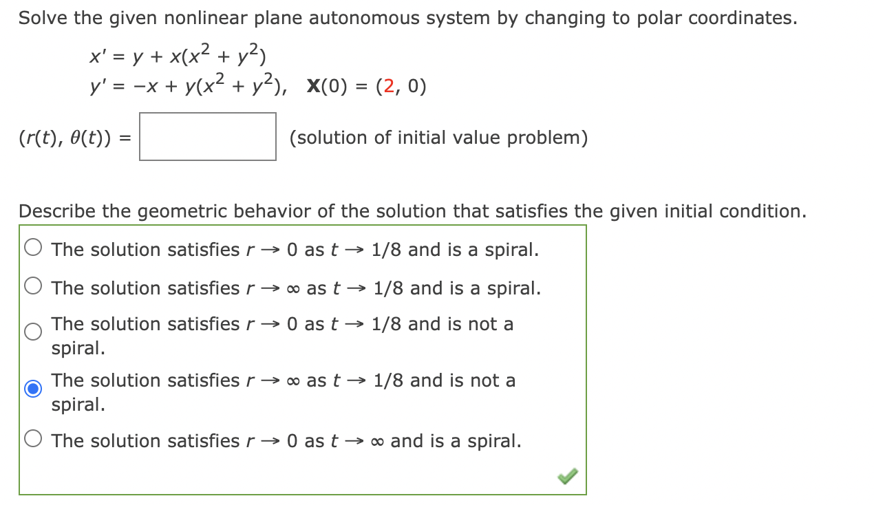 Solve The Given Nonlinear Plane Autonomous System By Changing To Polar Coordinates X Y X X Y Y X Y X 1