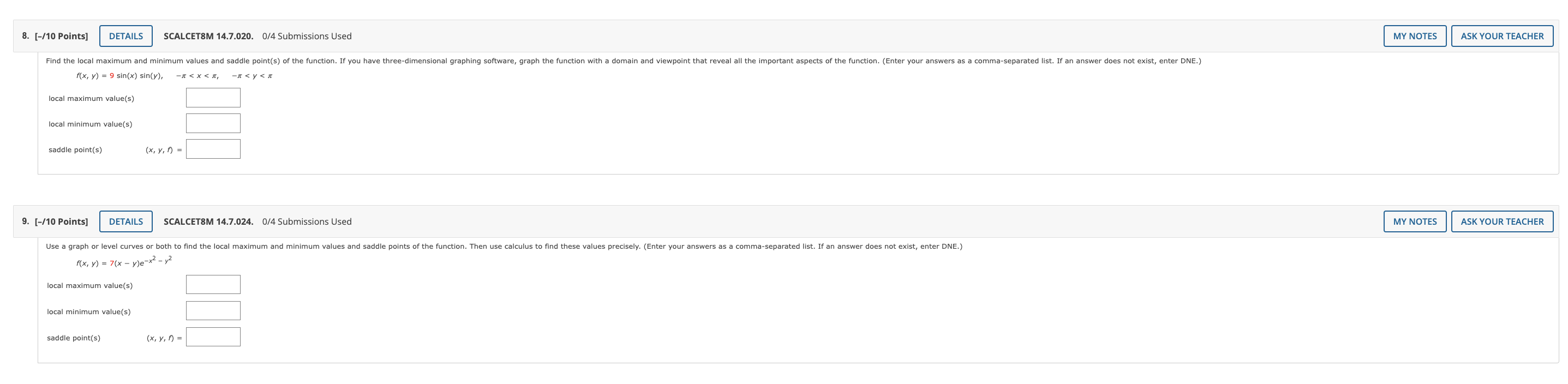 8 10 Points Details Scalcet8m 14 7 020 0 4 Submissions Used Find The Local Maximum And Minimum Values And Saddle P 1