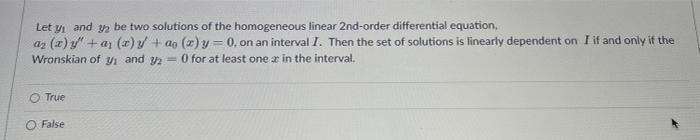 Find The Wronskian Of Y 6 Sin 1 X And Y2 3 Cos 1x Let Y And 2 Be Two Solutions Of The Homogeneous Linear 2nd 3