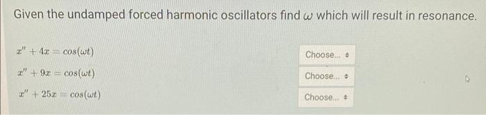 Solve The Second Order Differential Equation Using The Method Of Undetermined Coefficients And Complexification X 25x 2