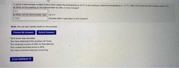 1 Point A Thermometer Is Taken From A Room Where The Temperature Is 24 C To The Outdoors Where The Temperature Is 11 1