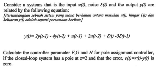 Consider A Systems That Is The Input U T Noise Ext And The Output Yst Are Related By The Following Equation Pertim 1