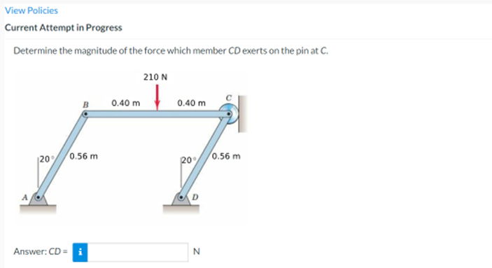 Help Asap Subject Statics Rigid Bodies Determine The Magnitude Of The Force That Member Cd Exerts On The Pin At C 1