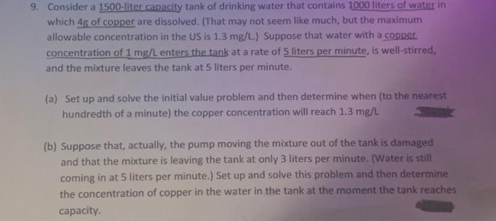 9 Consider A 1500 Liter Capacity Tank Of Drinking Water That Contains 1000 Liters Of Water In Which 4g Of Copper Are Di 1