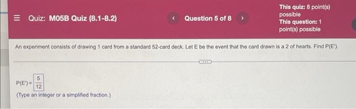 This Quiz 8 Point S Possible This Question 1 Point S Possible An Experiment Consists Of Drawing 1 Card From A Standa 1