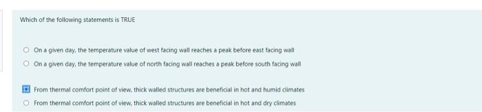 Which Of The Following Statements Is True On A Given Day The Temperature Value Of West Facing Wall Reaches A Peak Befor 1