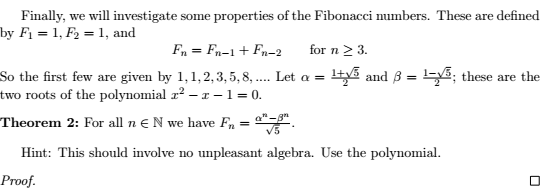 Finally We Will Investigate Some Properties Of The Fibonacci Numbers These Are Defined By F 1 F 1 And Fn Fn 1