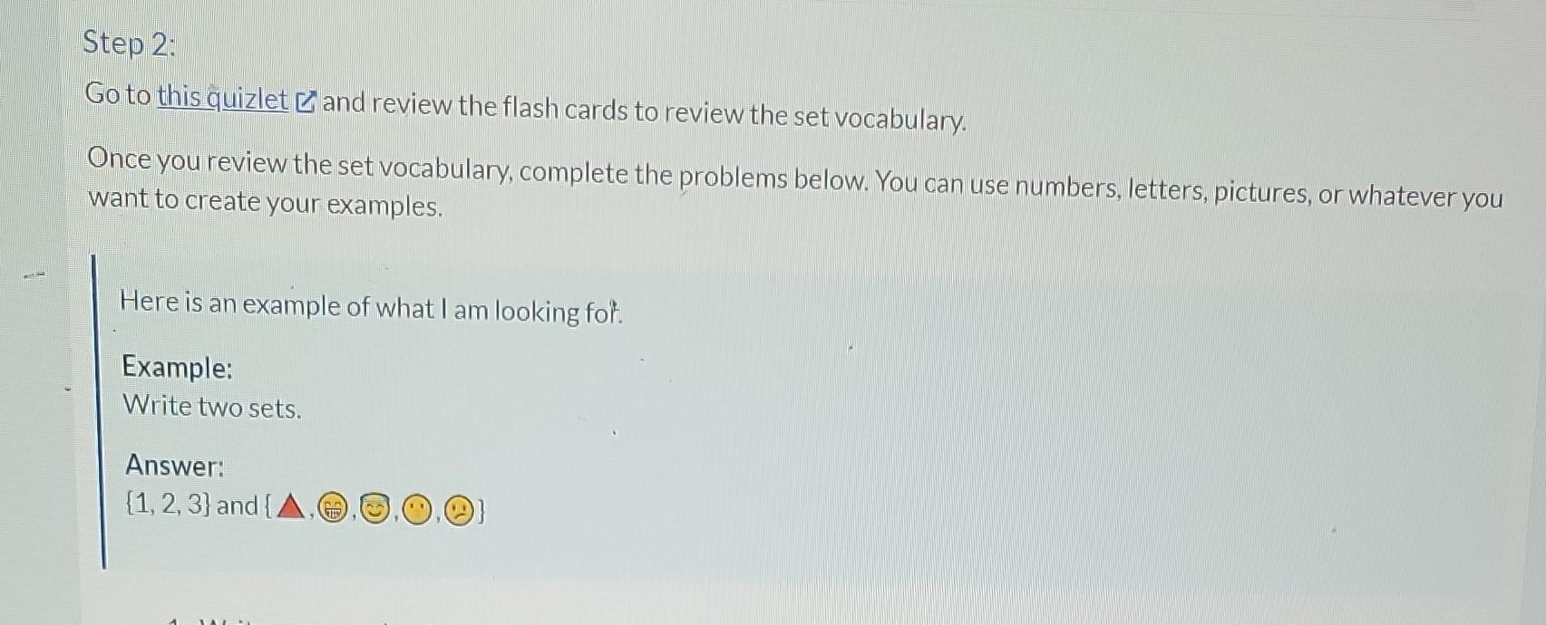 Step 2 Go To This Quizlet And Review The Flash Cards To Review The Set Vocabulary Once You Review The Set Vocabulary 1