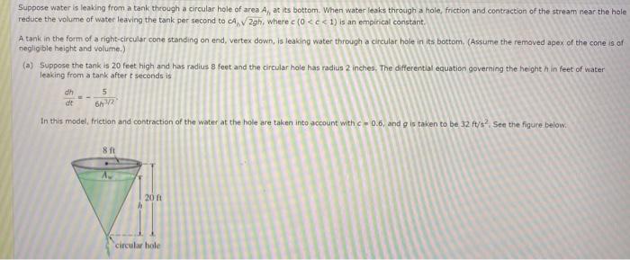 Suppose Water Is Leaking From A Tank Through A Circular Hole Of Area A At Its Bottom When Water Leaks Through A Hole 1