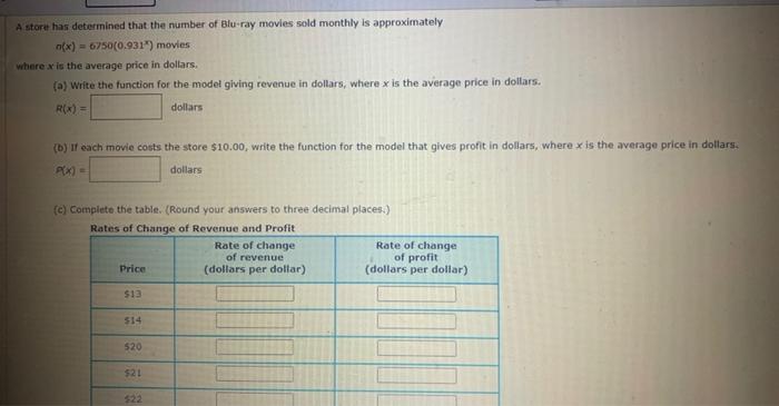 A Store Has Determined That The Number Of Blu Ray Movies Sold Monthly Is Approximately N X 6750 0 931 Movies Where X 1