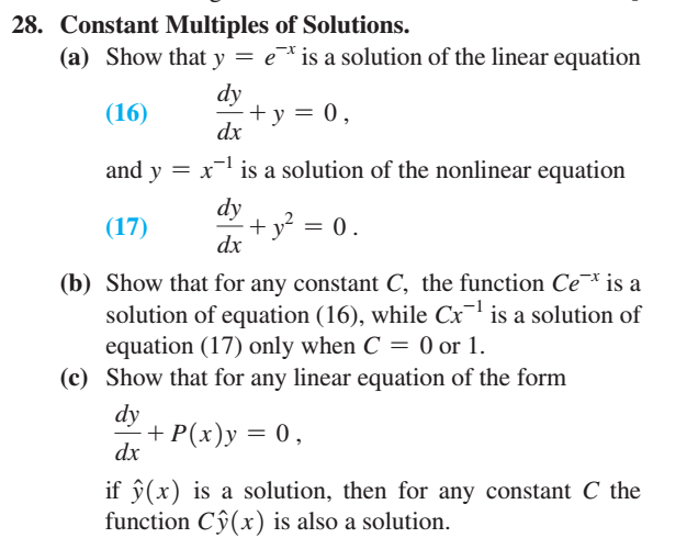 28 Constant Multiples Of Solutions A Show That Y Eis A Solution Of The Linear Equation 16 And Y Dy Dy Dx Dx X 1