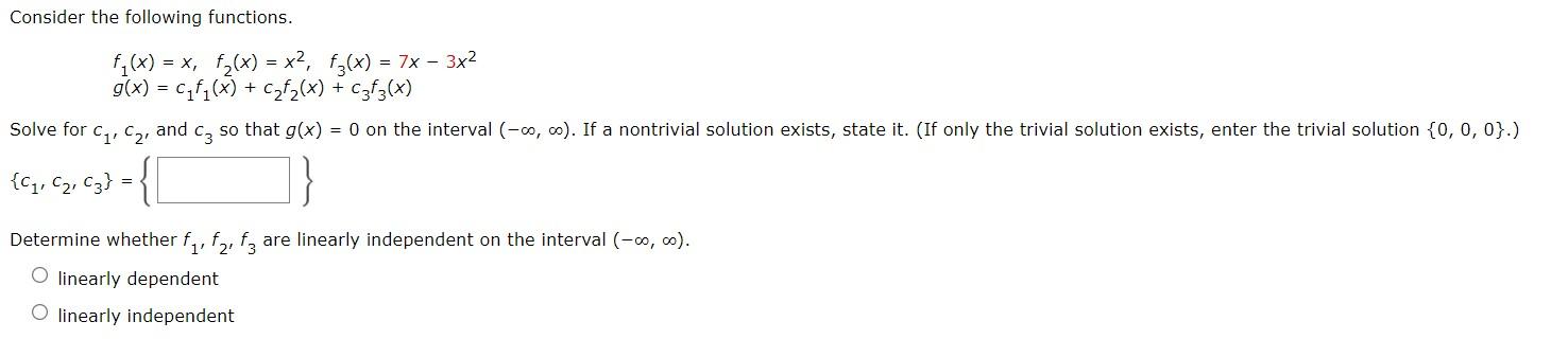 Consider The Following Functions F X X F X X F3 X 7x 3x G X C F X C F X C3f3 X Solve For C 1