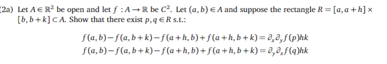 2a Let A R Be Open And Let F A R Be C Let A B A And Suppose The Rectangle R A A H X B B K Ca S 1