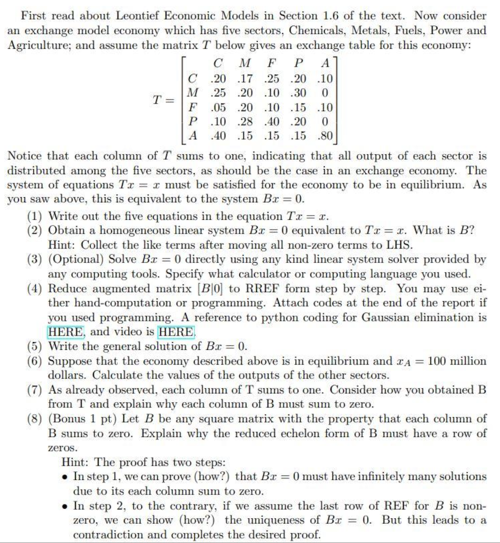 First Read About Leontief Economic Models In Section 1 6 Of The Text Now Consider An Exchange Model Economy Which Has F 1