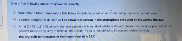 One Of The Following Questions Answered Correctly O When The Outdoor Temperature Falls Below The Balance Point An Air Tb 1