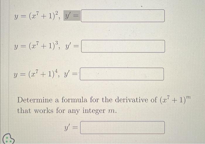 Y X 1 1 Y Y X 1 Y Y X 1 4 Y Determine A Formula For The Derivative Of X 1 That 1