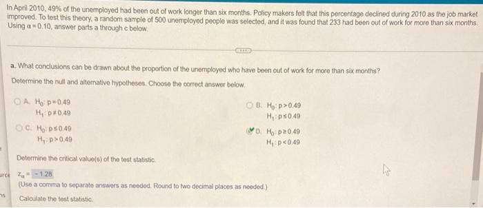 In April 2010 49 Of The Unemployed Had Been Out Of Work Longer Than Six Months Policy Makers Felt That This Percentag 1