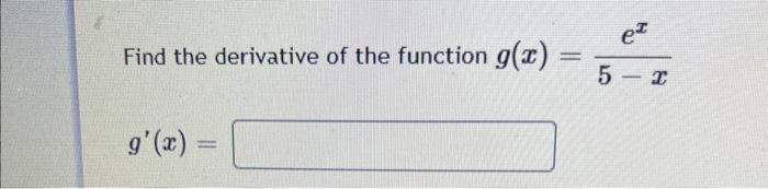 If F X F X 4x 5 2x 6 Find F 2 Question Help Video Find The Derivative Of The Function G X G X C 2
