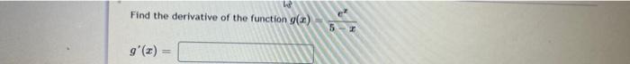 If F X F X 4x 5 2x 6 Find F 2 Question Help Video Find The Derivative Of The Function G X G X C 3