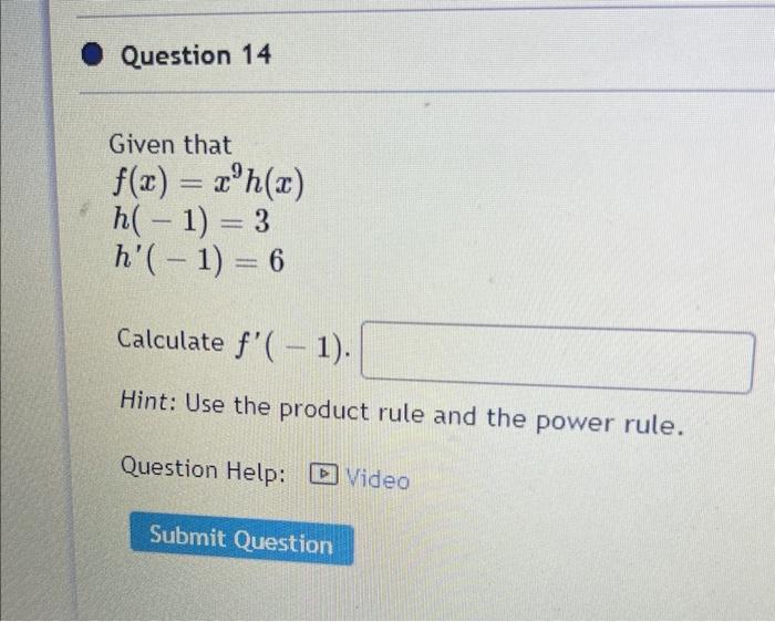 If F X F X 5x 2x 2 I Question Help Video Submit Question Question 10 If F X X 4 X 4 Find F X 2