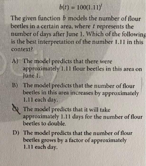 B T 100 1 11 The Given Function B Models The Number Of Flour Beetles In A Certain Area Where T Represents The Numb 1