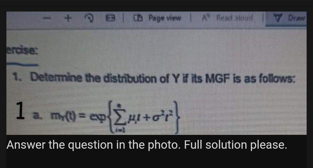 Ercise G Cd Page View A Read Aloud A My T Exp 7 Draw 1 Determine The Distribution Of Y If Its Mgf Is As Follows 1 1
