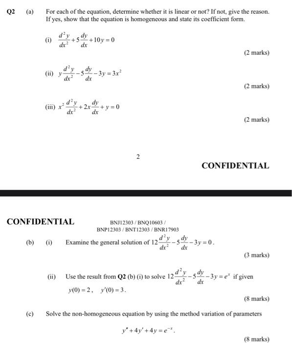 Q2 A For Each Of The Equation Determine Whether It Is Linear Or Not If Not Give The Reason If Yes Show That The E 1