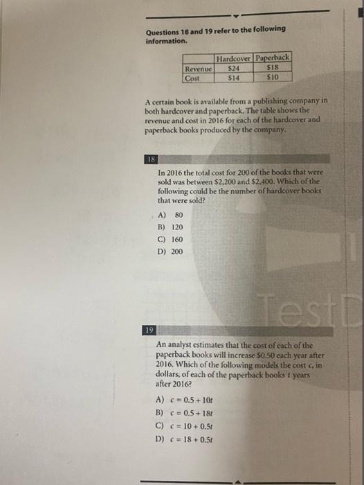 Questions 18 And 19 Refer To The Following Information Revenue Cost Hardcover Paperback 24 18 14 10 A Certain Book 1