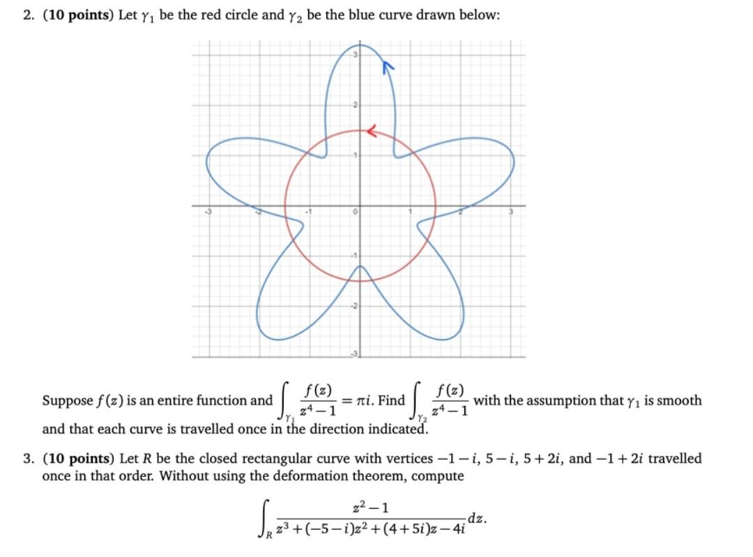 2 10 Points Let Y Be The Red Circle And Y2 Be The Blue Curve Drawn Below S Nd F S And That Each Curve Is Travelled 1