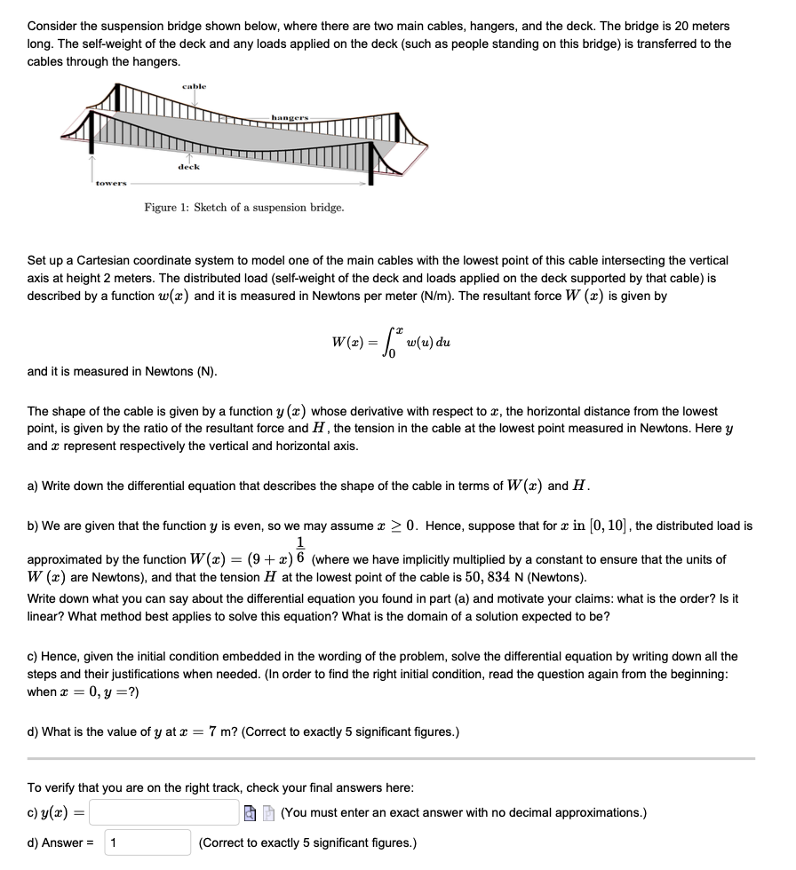 Consider The Suspension Bridge Shown Below Where There Are Two Main Cables Hangers And The Deck The Bridge Is 20 Met 1