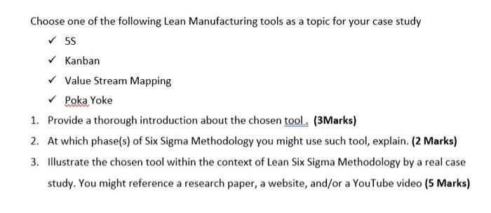 Choose One Of The Following Lean Manufacturing Tools As A Topic For Your Case Study 55 Kanban Value Stream Mapping 1