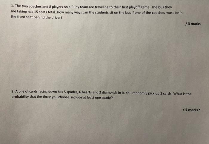 1 The Two Coaches And 8 Players On A Ruby Team Are Traveling To Their First Playoff Game The Bus They Are Taking Has 1 1