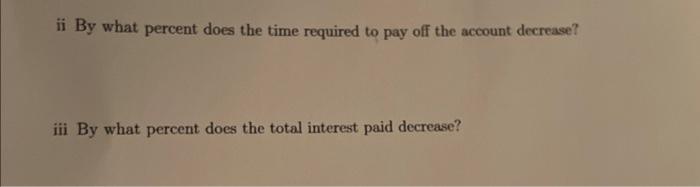 4 Suppose You Have A Credit Card Which Has 22 Apr And A Minimum Payment Of 10 If Your Account Is Less Than 300 Other 2