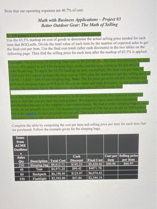Note That Our Operating Expenses Are 40 7 Of Cost 10 Points Use A Markup Rate To Compute Selling Prices Use The 63 5 1