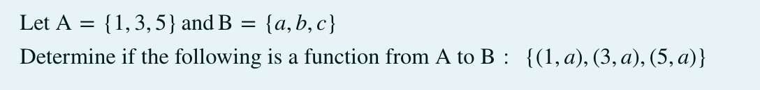 1 State The Range Of The Following Function G X 7 2x 2 X R 2 Let A 1 3 5 Andb A B C Determine If The Following Is 2