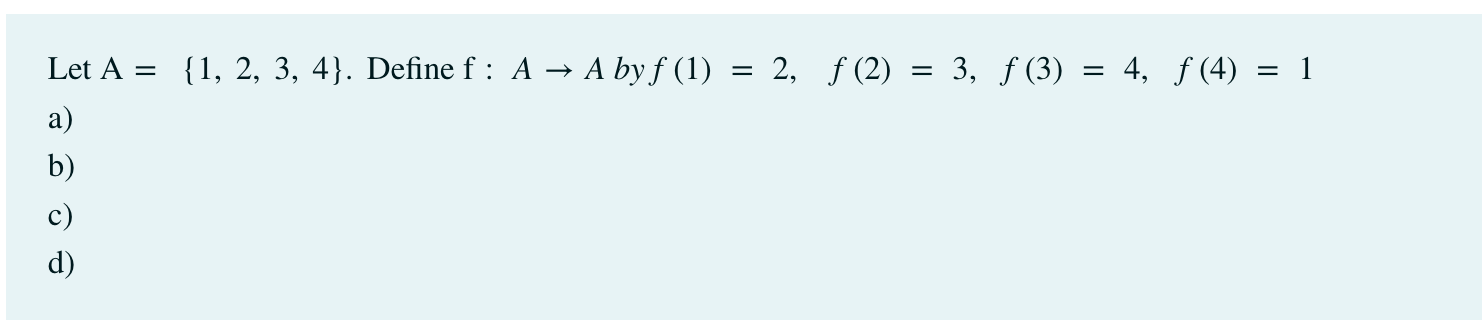 1 State The Range Of The Following Function G X 7 2x 2 X R 2 Let A 1 3 5 Andb A B C Determine If The Following Is 4